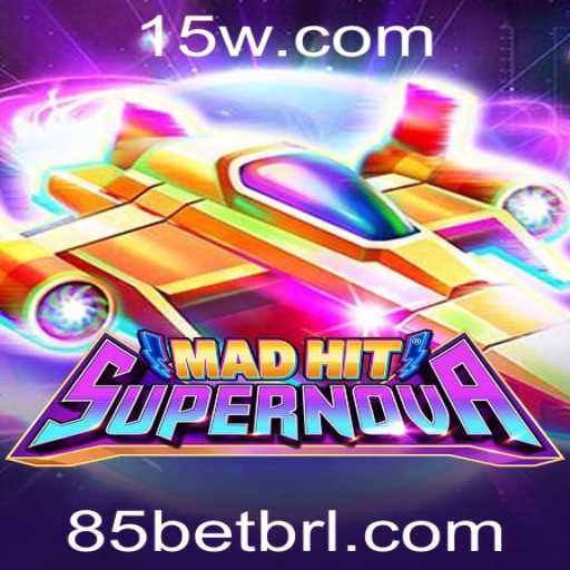 MadHitSupernova: Uma Nova Experiência de Jogo com 85bet